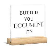 pertnate Divertida decoración de oficina, letrero de madera para oficina de campo, letrero de escritorio con texto en inglés "But Did You Document It", letrero de bloque acrílico, letrero de