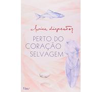 Perto do Coração Selvagem (Em Portuguese do Brasil)