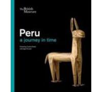 Peru: A Journey In Time
