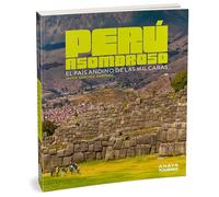 Perú asombroso: El país andino de las mil caras (Guías Singulares)