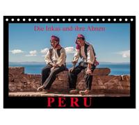 Peru, die Inkas und ihre Ahnen (Tischkalender 2026 DIN A5 quer), CALVENDO Monatskalender: Fotoaufnahmen bekannter Inkastätten und der heutigen nachfolgenden Indio Bevölkerung in den Anden Perus