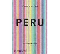 Perú. Gastronomía