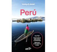 Perú (Guide paese EDT/Lonely Planet)