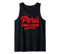 Perú nunca renuncia a una declaración roja audaz por patriotas fuertes Camiseta sin Mangas