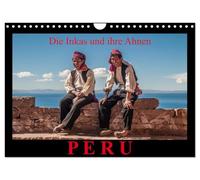 Peru, the Incas and their ancestors (Wall Calendar 2026 DIN A4 Landscape), CALVENDO 12 Month Wall Calendar