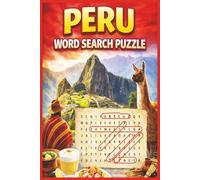Peru Word Search Puzzle: Word Searches for Easy Read Print about Peru, Peruvian Culture, Spanish Language and more/ 6X9 inches, 110 Pages/ 50+ ... Holidays and Free Time and Stress Relief