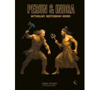 PERUN & INDRA: Duality of Legends - Artist Sketchbook: 120-Page Mythology Drawing Notebook for Tattoo Artists & Creators