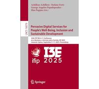 Pervasive Digital Services for People’s Well-Being, Inclusion and Sustainable Development (Lecture Notes in Computer Science)