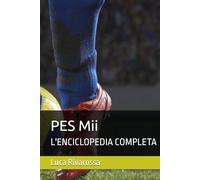PES Mii: L'ENCICLOPEDIA COMPLETA