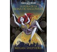 Pesadilla antes de Navidad. La hora de la reina de Halloween: Narrativa 2 (Disney. Narrativa juvenil)
