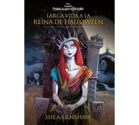 Pesadilla antes de Navidad. Larga vida a la reina de Halloween: Narrativa 1 (Disney. Narrativa juvenil)