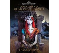 Pesadilla antes de Navidad. Larga vida a la reina de Halloween: Narrativa (Disney. Pesadilla antes de Navidad)