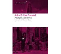 Pesadilla En Rosa (ebook)