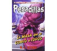 Pesadillas 11La masa que se comió a todos