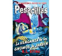 Pesadillas 14. La Venganza De Los Gnomos De Jardín