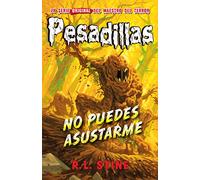 Pesadillas 23. No puedes asustarme