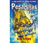 Pesadillas 26. El retorno de la momia
