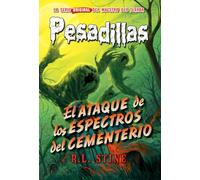 Pesadillas 28. el ataque de los espectros del cementerio