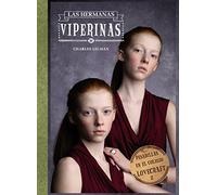 Pesadillas en el Colegio Lovecraft, 2. Las hermanas viperinas (Castellano - A Partir De 12 Años - Narrativa - Pesadillas En El Colegio Lovecraft)
