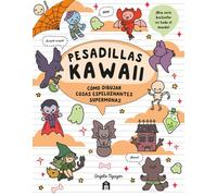 Pesadillas Kawaii – Cómo dibujar cosas espeluznantes supermonas – Ficción