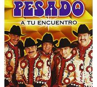 Pesado - A Tu Encuentro