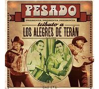 Pesado - Tributo A Los Alegres De Teran [CD/DVD]