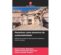 Pesantren como pioneiros da sustentabilidade: Aplicação dos princípios do desenvolvimento sustentável no ensino na Indonésia