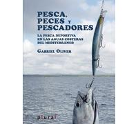 Pesca, peces y pescadores (Plural)