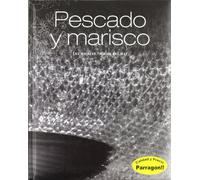 Pescado y marisco - las mejores recetas del mar (con lazo)