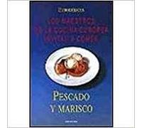 PESCADO Y MARISCO - MAESTROS DE LA COCINA EUROPEA (FONDO)