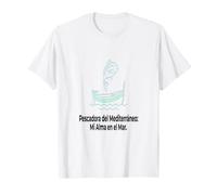 Pescador del Mediterraneo Alma Mar Style Nautico Camiseta