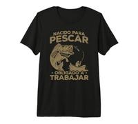 Pescador Fishing Pesca Divertido Nacido para Pescar Camiseta Premium