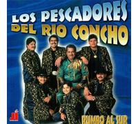 Pescadores Del Rio Conchos - Rumbo Al Sur