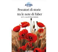 Pescatori di storie tra le note di Faber (Dedalo)
