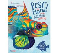 Pesci del mondo e altri animali marini