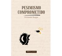 Pesimismo comprometido