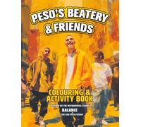Peso's Beatery & Friends Colouring and Activity Book: The Sights and Sounds of Latin America