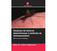 Pesquisa de Moscas Hematófagas E Espécies de Tripanossomas: Efeito das moscas hematófagas