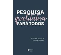Pesquisa Qualitativa Para Todos (Em Portugues do Brasil)