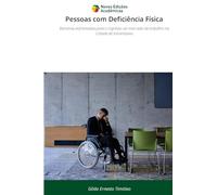 Pessoas com Deficiência Física: Barreiras enfrentadas para o ingresso ao mercado de trabalho na Cidade de Inhambane
