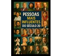 Pessoas Mais Influentes do Século 20