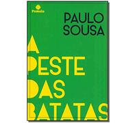 peste das batatas a