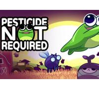 Pesticide Not Required (PC) Steam Gift - GLOBAL