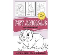 Pet Animals Colouring book Travel Edition: A black and white pocket sized activity book filled with dogs, cats, reptiles, birds and more (Animals Colouring Book Series for Kids)