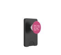 Pet Dogs Read Books Drink Coffee Fight Evil Book Dog Coffee PopSockets PopWallet para MagSafe