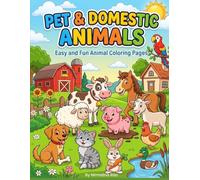Pet & Domestic Animals Coloring Book: Easy and Fun Animal Coloring Pages