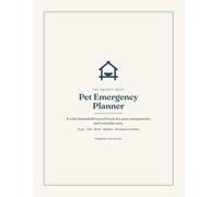 Pet Emergency Planner: A Fill-In Pet Care Record Book for Emergencies, Vet Visits, Sitters, and Evacuation