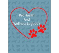 Pet Health and Wellness Logbook: Track your pets journey with daily observations.