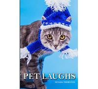 Pet Laughs a Picture Book In Large Print For Adults And Seniors (For Adults with Dementia or Cognitive Loss)
