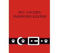 Pet Lover's Password Keeper (Large Print 8.5 X 11 Paperback Edition): From the Paw Prints Collection - a Fun Way to Organize Your Online Accounts